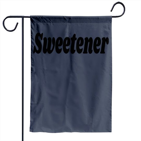 Sweetener Garden Flag
