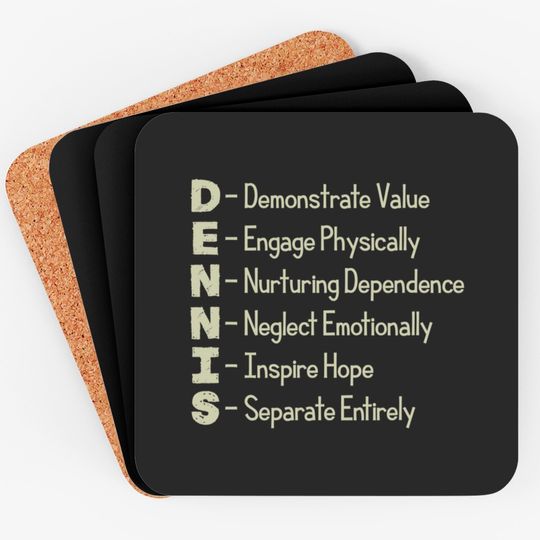 The Dennis System Coasters