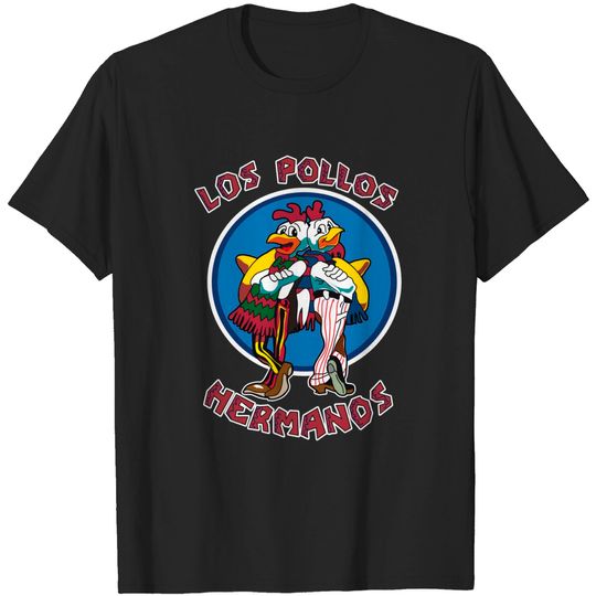 Los Pollos Hermanos - Breaking Bad - Breaking Bad - T-Shirt
