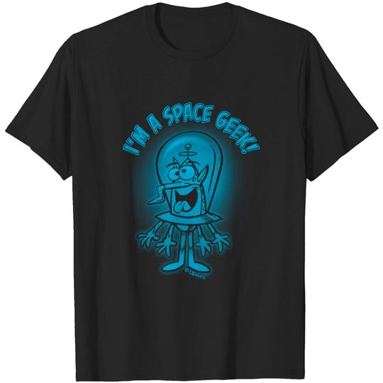 I'm A Space Geek! - Trekkie - T-Shirt