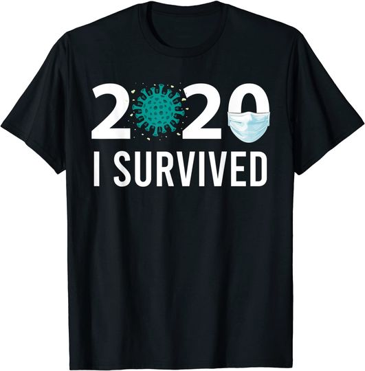 Sarcastic Funny Quarantine 2020 I survived T-Shirt