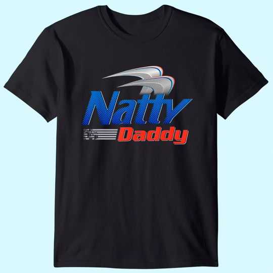 Natty Daddy Mens T-Shirt