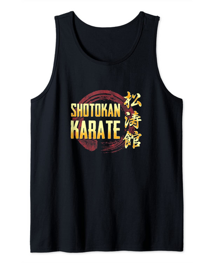 Karate Gift Japanese Kanji Shotokan Karate Tank Top