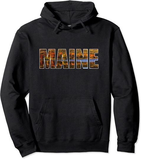 Maine Foliage Autumn Gift Leaf Peeping Vacation New England Pullover Hoodie