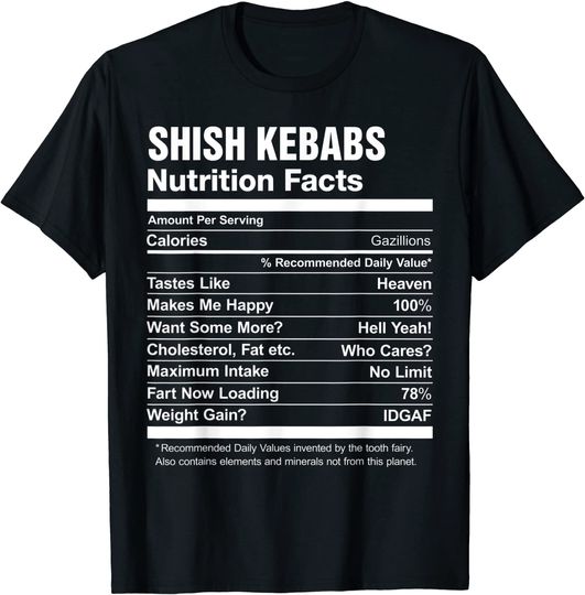 Shish Kebabs Nutrition Facts Graphic T-Shirt
