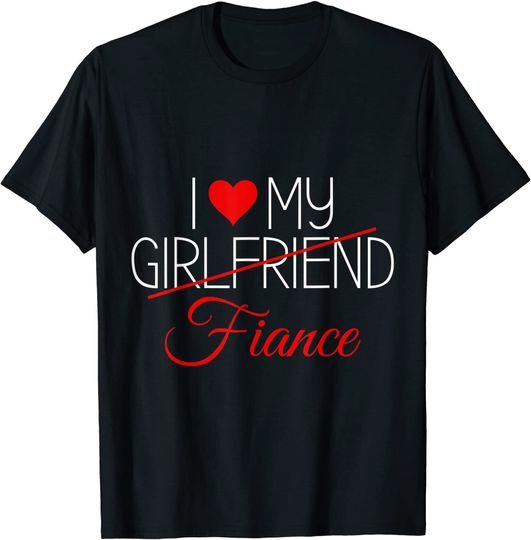 I love my girlfriend/fiance Matching Couples Outfits T-Shirt