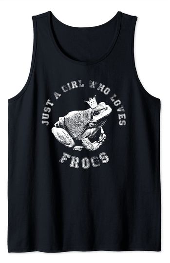 Just a girl who loves frogs Frog Tank Top