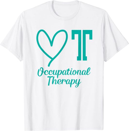 Adorable Occupational Therapy T-Shirt - Women OT Shirt Gift
