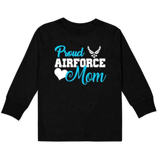 Proud Air Force Mom Heart Military Family Kids Long Sleeve T-Shirt