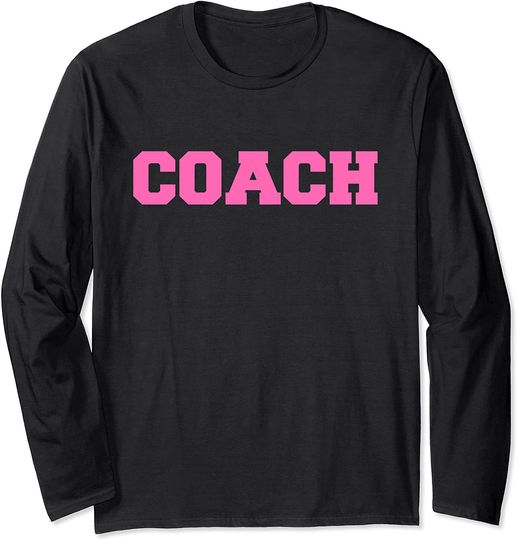 Hot Pink Lettered Coach Long Sleeve Sport Coaches