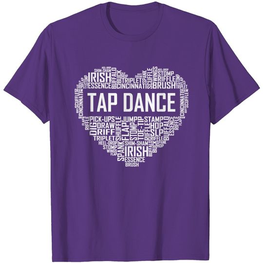 Tap Dance Heart Lover Gift Tap Dancer T Shirt