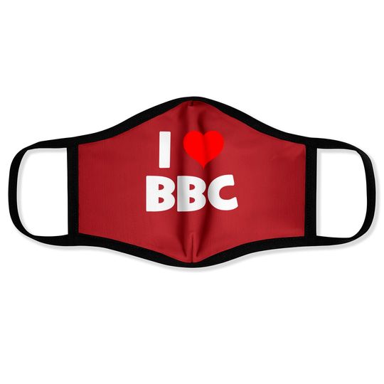 Bbc Face Masks I Love BBC