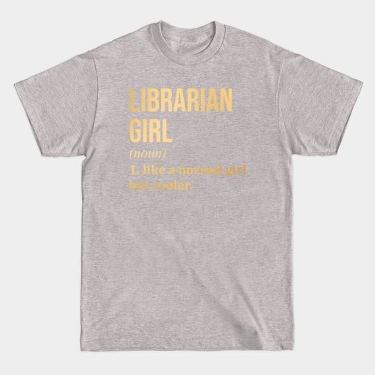 Awesome And Funny Definition Style Saying Librarian T-Shirt