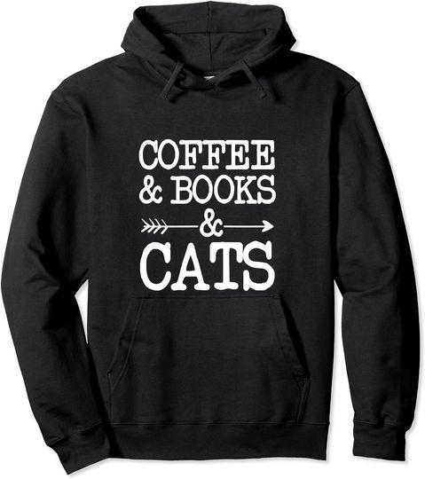 Coffee, Books and Cats Pullover Hoodie