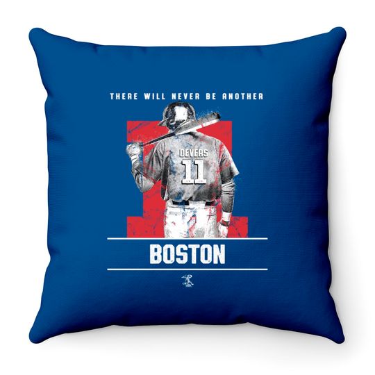 Rafael Devers - There Will Never Be Another - Apparel - Throw Pillows