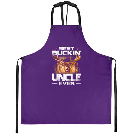 Best Buckin' Uncle Ever Apron Deer Hunting Bucking Father Aprons